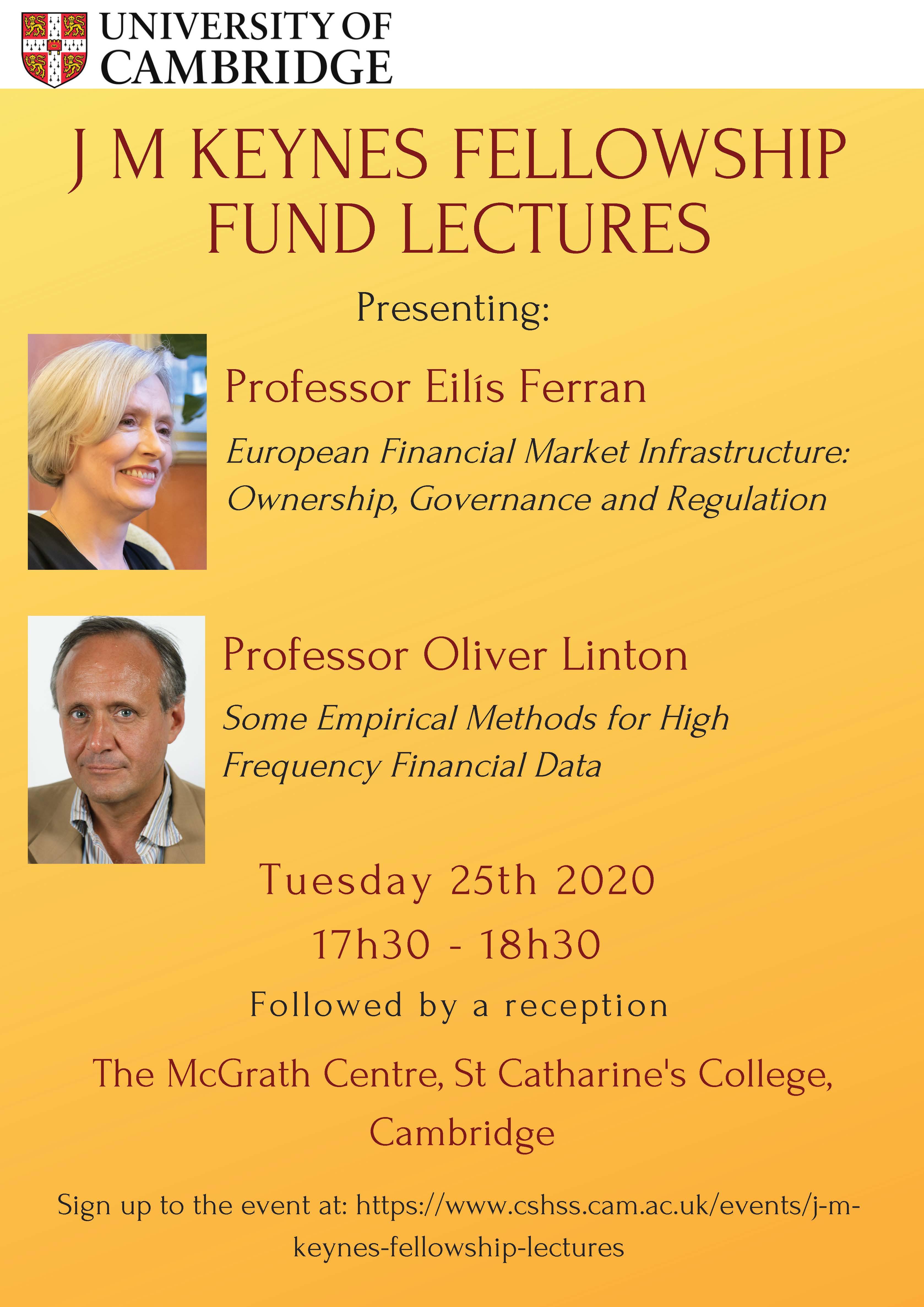 J M Keynes Fellowship Fund Lectures